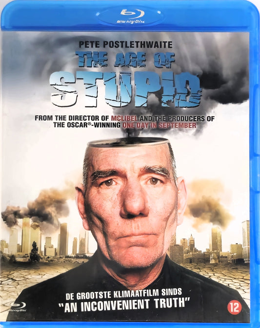 The Age of Stupid